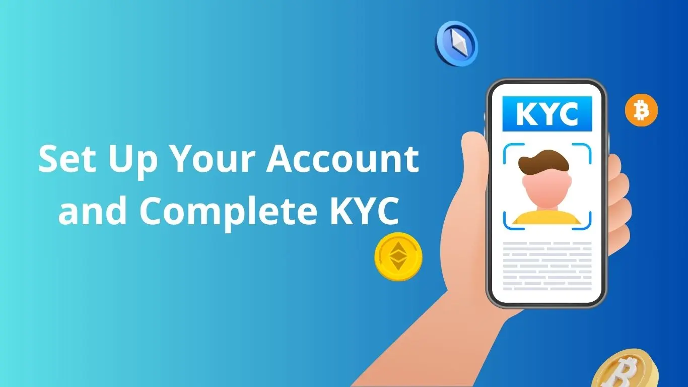 Setting up a crypto exchange account and completing KYC to buy crypto safely